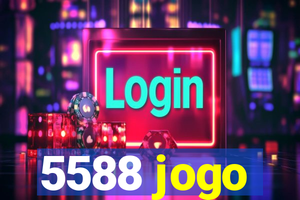 5588 jogo